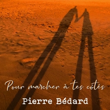 Pour marcher a tes cotes